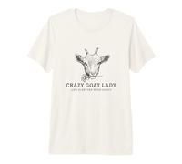 Crazy Goat Lady - La Vida es Mejor con Cabras Camiseta Premium