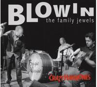 Crazy Hambones – Blowin The Family Jewels – in-akustik