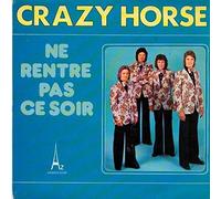 crazy horse - ne rentre pas ce soir