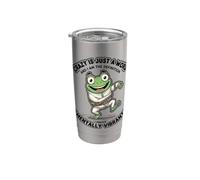 Crazy Is Just A Word Frog Straitjacket Mentalmente Vibrante Grap Vaso térmico de acero inoxidable de doble pared