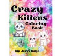 Crazy Kittens Coloring Book