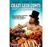 Crazy Legs Conti: Zen and the Art of Competitive Eating [USA] [DVD]