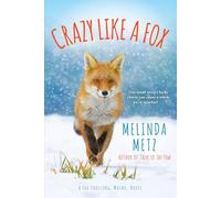 Crazy like a Fox: 2 (A Fox Crossing, Maine Novel)