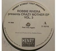 Crazy Mother Ep Vol 3 - Robbie Rivera Pres 12"