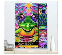 Crazy Neon - Das Farbspektakel (hochwertiger Premium Wandkalender 2026 DIN A2 hoch), Kunstdruck in Hochglanz: Knallbunt und frech - coole Bilder in Digitalart