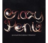 Crazy Penis - 24 Hour Psychedelic...