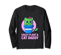 Crazy Plant and Cat Daddy Jardinería Plantas Botánica Manga Larga