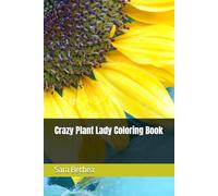 Crazy Plant Lady Coloring Book