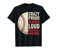 Crazy Proud Always Loud Baseball Grandma Camiseta