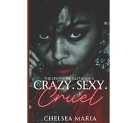 Crazy. Sexy. Cruel (The Stones We Cast)