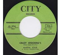 Crazy Stocking's / I'll Get By - Marva Josie 7" 45