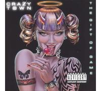 Crazy Town - The Gift Of Game