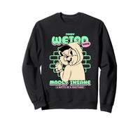 Crazy Weird Locamente Loco & Nutty como Un Pastel De Frutas (Gracioso) Sudadera