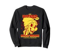Crazy Weird Locamente Loco & Nutty como Un Pastel De Frutas (Gracioso) Sudadera