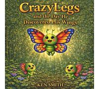 CrazyLegs... And The Day He Discovered His Wings