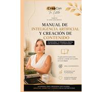 Crea con Tú Estilo: Manual Profesional para Crear Contenido, Construir tu Marca Personal y Monetizar en Redes Sociales.