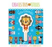 Crea Els Teus Titelles. Festa D'animals