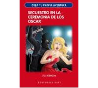 Crea Tu propia aventura 2. Secuestro en La Ceremonia De Los Oscar