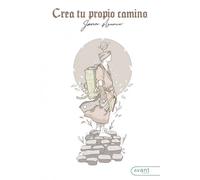 CREA TU PROPIO CAMINO | Javier Aparicio Maydeu