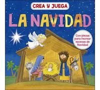 Crea y juega la Navidad (Aprender, jugar y descubrir)