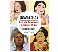Creaart Color: Portraits de femmes et instants de vie: 1