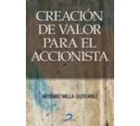 Creacion Del Valor Para El Accionista