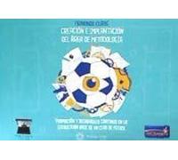 Creación e Implementación del área de metodología