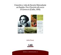 Creación y vida de Saverio Mercadante en España. Don Chisciotte alle nozze di Gamaccio (Cádiz, 1830): 4 (Música y Musicología)