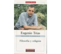 Creaciones filosóficas II. Filosofía y religión: Obras completas. Vol.II