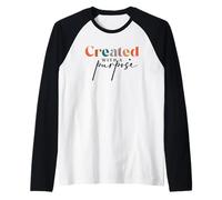 Creado con un propósito de inspiración de fe Cristiana Camiseta Manga Raglan