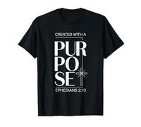 Creado con un propósito Efesios 2 10 versículo Camiseta