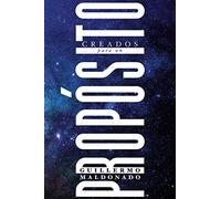 Creados Para Un Propósito