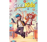CreaKids: La aventura de emprender