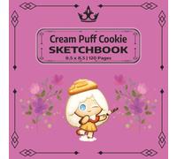 Cream Puff Cookie Sketchbook Pink: A Cute Square Sketchbook for Drawing, Doodling, Manga, Cartoons & Creative Art | 120 Blank Pages | 8.5 x 8.5