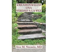Creamos Salud una Verdad a la Vez