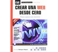 Crear una web desde cero. Paso a paso con Joomla! (INFORMATICA PRACTICA)