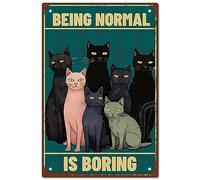 CREATCABIN Letrero de Hojalata para Gato, Metal Vintage 'Being Normal IS Boring', Póster Retro, Pintura Placa de Hierro, Decoración de Pared Arte Mural Colgante para Sala Estar 30x20 cm
