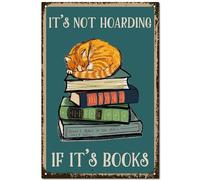 CREATCABIN Libro Gato Cartel Decoración Biblioteca Librería Arte Pared Vintage Retro Cartel Chapa Placa Metal Pintura Hierro Póster Decoración para SaLectura 20x30cm-It'S Not Hoarding If It's Books