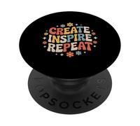 Create Inspire Repeat Motivation Maker Mindset - PopSockets PopGrip Adhesivo