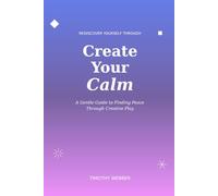 Create Your Calm