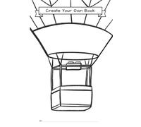 Create Your Own Book: Hot Air Balloon Cover - Add Your Character | Blank Book for Kids to Write and Draw a Story with Guided Planning Pages
