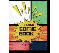 Create Your Own Comic Book | Blank Comic Book 8.5x11 Inch, 112 Pages of Comic Panels for Aspiring Artists: Unleash Your Creativity with DIY Comic ... Kids, Teens, and Budding Graphic Novelists