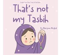 Create Your Own Touch & Feel - That's not my Tasbih : Cut & Stick Islamic Activity Book | Touch & Feel | Early learning
