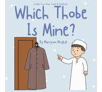 Create Your Own Touch & Feel - Which Thobe is Mine? : Cut & Stick Islamic Activity Book | Touch & Feel | Early learning (Which is mine?)