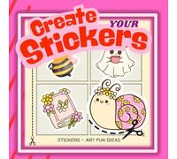 Create Your Stickers: COLORING BOOK