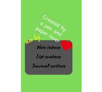 Created by pen and paper lover: Used by Notetakers, List makers, Journal writers