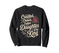 Created Chosen Called Daughter of King Christian Jesus God Sudadera