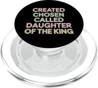 Created Chosen Called Daughter of The King - PopSockets PopGrip para MagSafe