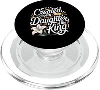 Created Chosen Called Daughter of The King - PopSockets PopGrip para MagSafe