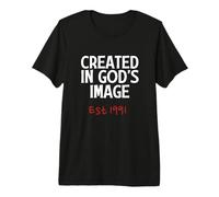 Created In God'S Image EST 1991 Born Age Faith Cumpleaños Camiseta Premium